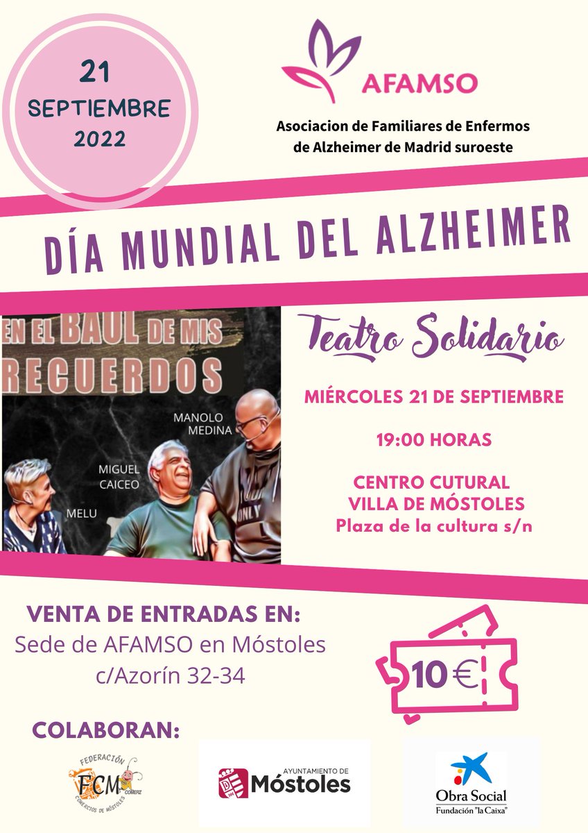 afamostoles's tweet photo. Teatro Solidarios "EN EL BAÚL DE LOS RECUERDOS". Miércoles 21 de septiembre 19 horas. Centro Cultural Villa de Móstoles.
Ya están a la venta las entradas en las sedes de nuestra asociación y una hora antes en la puerta del teatro.
#diamundialalzheimer #21septiembre #afamso https://t.co/P7xnYJMKKV