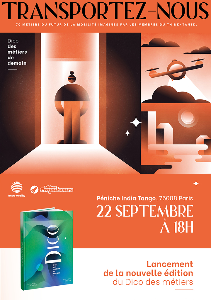 📌Save the date !!!!! <a href="/futuramobility1/">Futura-Mobility</a> et <a href="/Propulseurs/">Propulseurs</a>  vous invitent le 22 septembre à 👉 un apéro-découverte de la nouvelle édition du 📒 Dico des métiers de demain 📒 tinyurl.com/9xj7xjhf   #métiers #mobilité #demain #livre