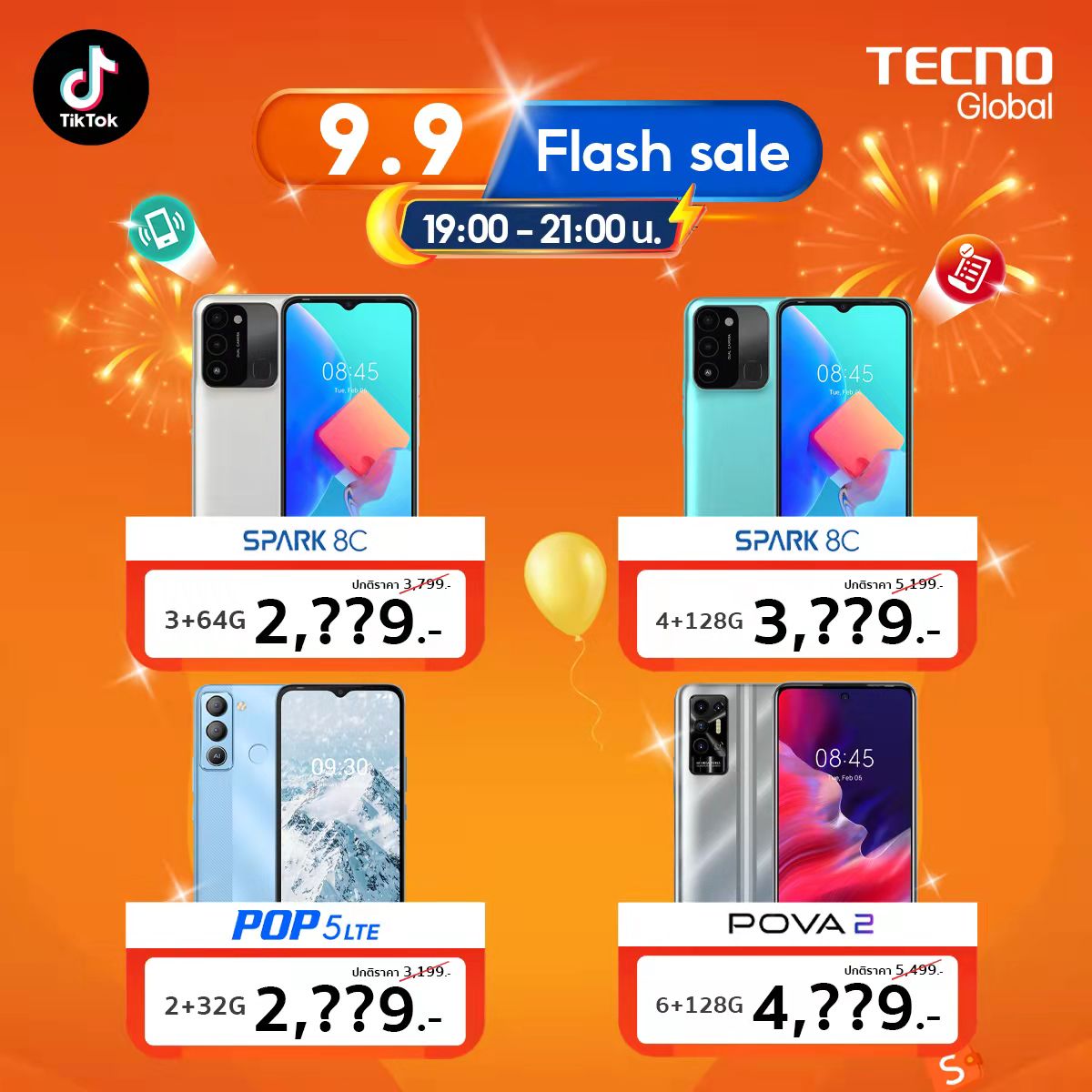 TecnoMobileTH's tweet photo. Tecno 9.9 Tiktok Flash Sale ⚡️ ลดแหลกสูงสุด 30% !!
⏱ วันที่ 9 กันยายนนี้ เวลา 19.00-21.00 น.
🛒 https://t.co/4kL5jxWQBw
#Tecno #Smartphone #โทรศัพท์ #โทรศัพมือถือ #ถูกและดี #Flashsale #Tiktok #Spark8C #POP5LTE #POVA2 https://t.co/tEMyivPyiH