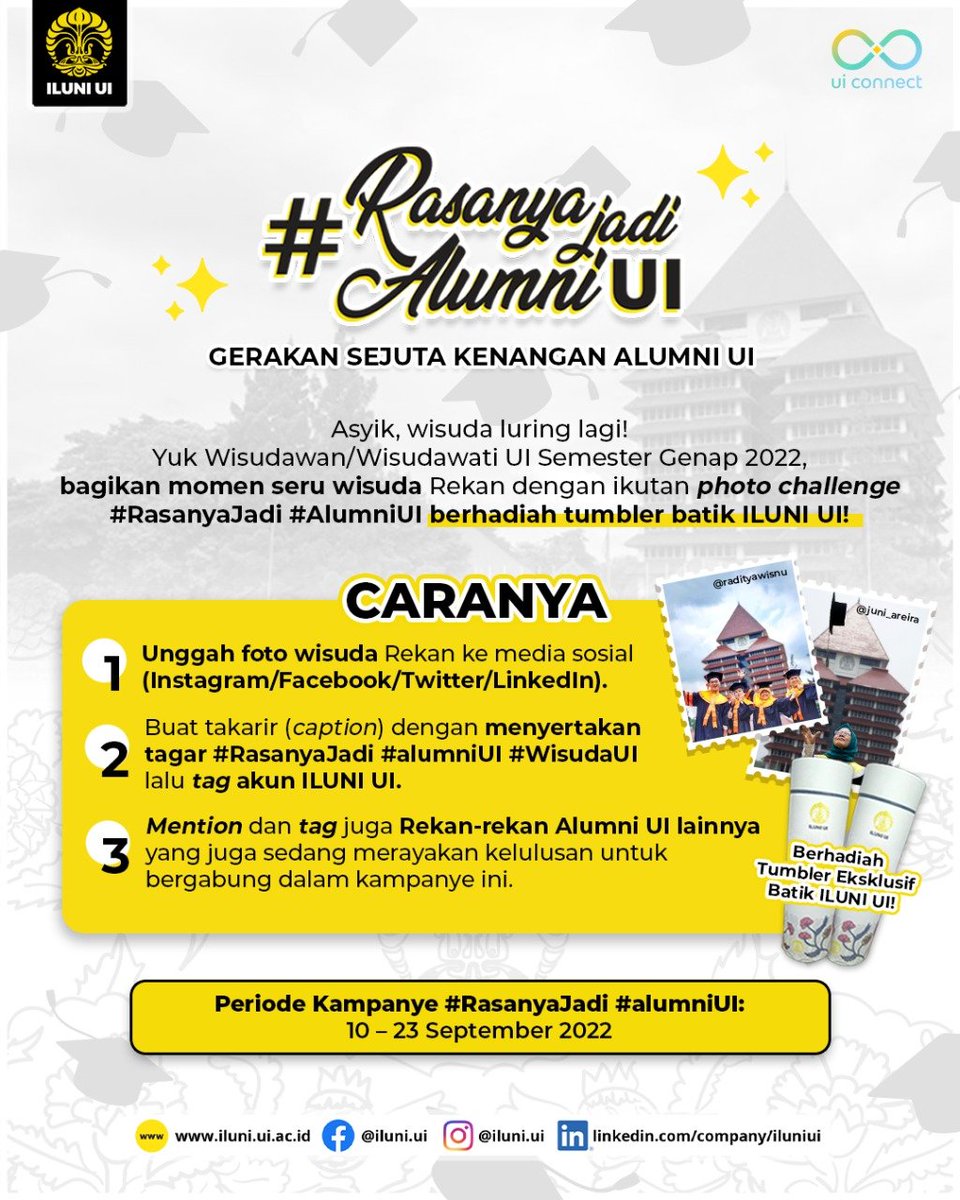 iluniui_'s tweet photo. Mau dapat tumbler cantik dengan motif batik ILUNI UI? Yuk buat Rekan-rekan yang wisuda pada semester ini, unggah fotomu dan ikutan photo challenge #RasanyaJadi #AlumniUI! Ada hadiah 10 tumbler batik ILUNI UI untuk 10 orang pemenang lho!
Periode kampanye: 10 – 23 September 2022 https://t.co/ZHrAUNLIvj