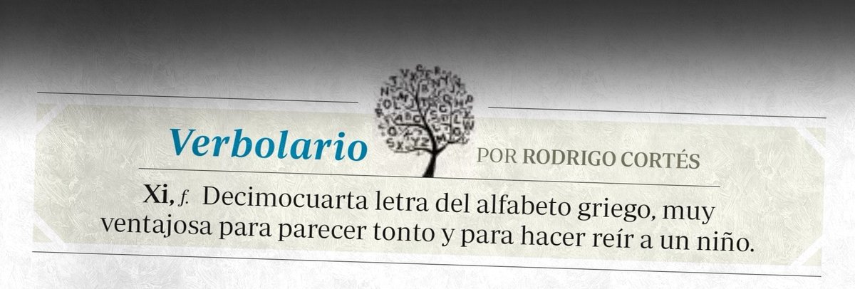Verbolario's tweet photo. «Xi»; 2/sep/2022: voz n° MMDLXXV @rodrigocortes https://t.co/PGR3QGYFpQ