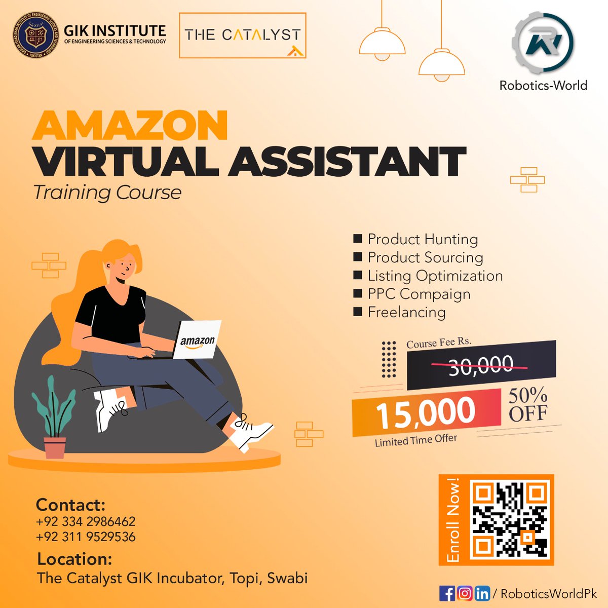 RoboticsWorldPk's tweet image. 𝐑𝐨𝐛𝐨𝐭𝐢𝐜𝐬-𝐖𝐨𝐫𝐥𝐝 brings you 𝐀𝐦𝐚𝐳𝐨𝐧 𝐕𝐢𝐫𝐭𝐮𝐚𝐥 𝐀𝐬𝐬𝐢𝐬𝐭𝐚𝐧𝐭 (𝐕𝐀) 𝐭𝐫𝐚𝐢𝐧𝐢𝐧𝐠 at 𝐆𝐈𝐊 𝐈𝐧𝐬𝐭𝐢𝐭𝐮𝐭𝐞 𝐨𝐟 𝐓𝐞𝐜𝐡𝐧𝐨𝐥𝐨𝐠𝐲 𝐓𝐨𝐩𝐢 𝐒𝐰𝐚𝐛𝐢.

Register here: lnkd.in/d-B3pdXf
#Amazon #virtualassistant #Training  #ecommerce