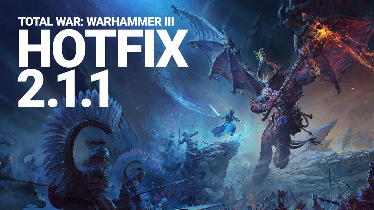 totalwar's tweet image. Hotfix 2.1.1 is now available on the Microsoft Store, Steam and the Epic Game Store to fix a prominent crash in Total War: WARHAMMER III. More information can be found here:

totalwar.com/blog/tww3-upda…