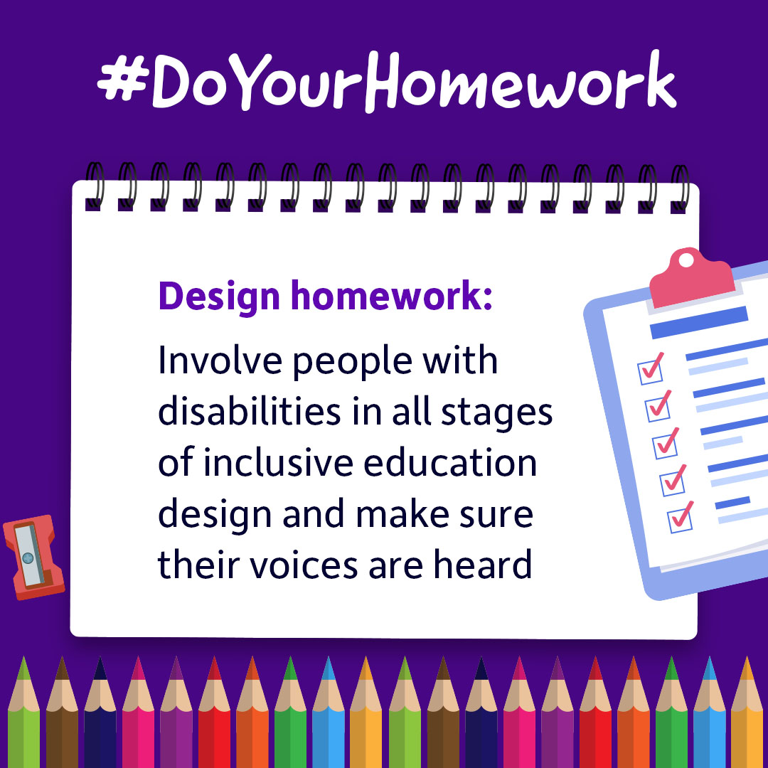 With the #TransformingEducation summit beginning soon, here’s our task for global leaders: Design homework. 
✅Involve people with #disabilities in all parts of education design and make sure their voices are heard. #DoYourHomework #SDG4 #IDAInclusiveEducation <a href="/iddcconsortium/">IDDC</a>