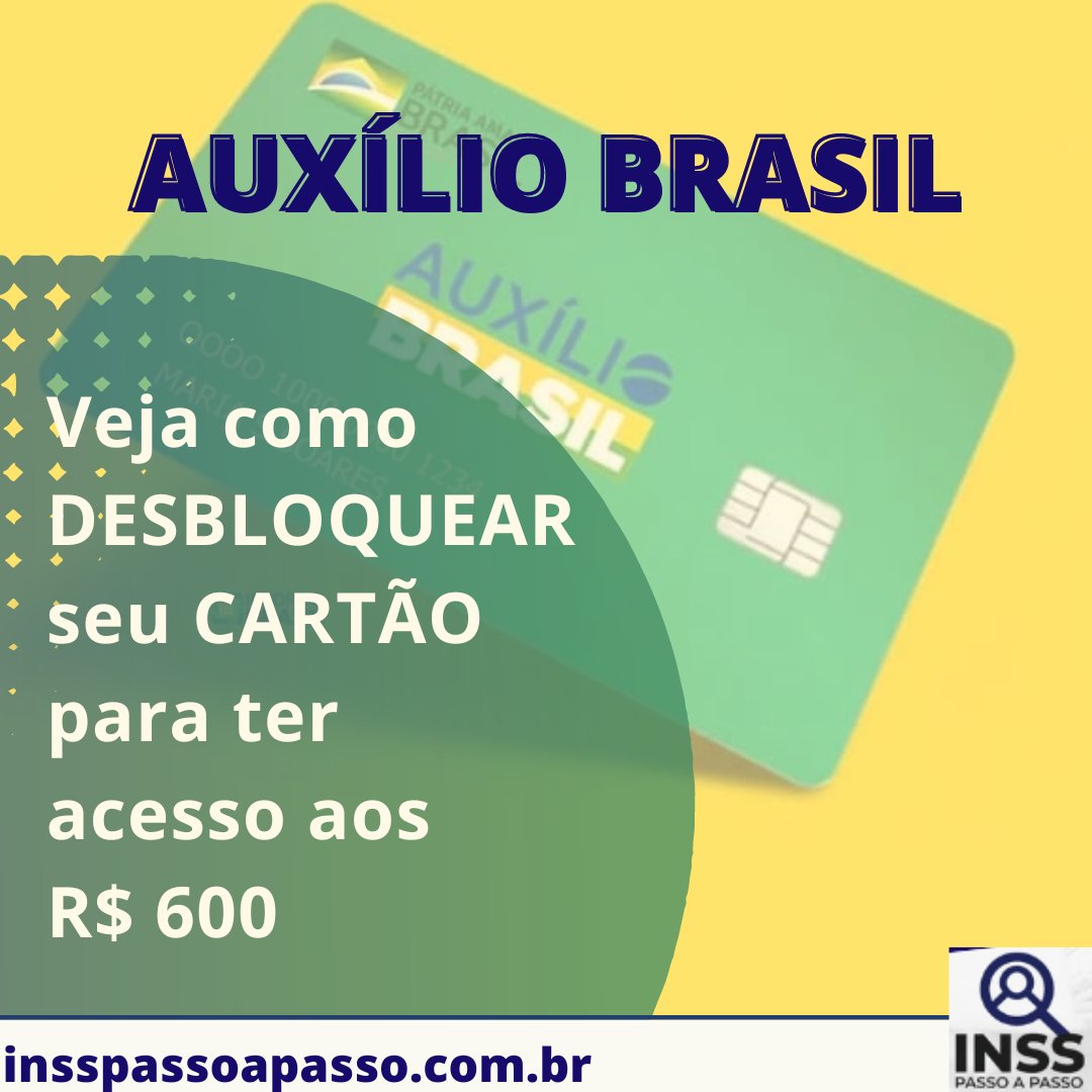 InssPassoaPasso's tweet photo. 🔴 Vai receber o AUXÍLIO BRASIL? Veja como DESBLOQUEAR seu CARTÃO para ter acesso aos R$ 600

🔴 LINK NOS STORIES PARA CLICAR.

https://t.co/9IGjkSf8kS

#insspassoapasso https://t.co/uKmbCovvCv