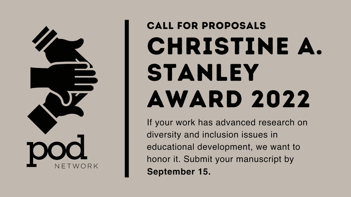 LAST CALL for #POD22 Christine A. Stanley Award  proposals - they're due Thursday!

If your work demonstrates unequivocal commitment to progressing research on diversity &amp; inclusion issues in #eddev, then submit your article here to apply: ow.ly/bQIb50Kkia3