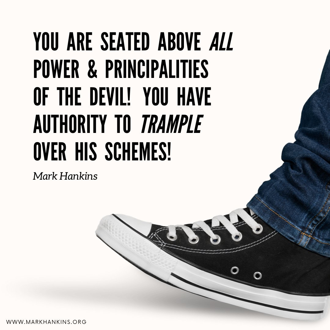 markhankins1123's tweet image. "You are seated above all power &amp;amp; principalities of the devil! You have authority to trample over his schemes!" -Mark Hankins

#authority #power #defeateddevil #jesus #christ #bible #faith #markhankinsministries