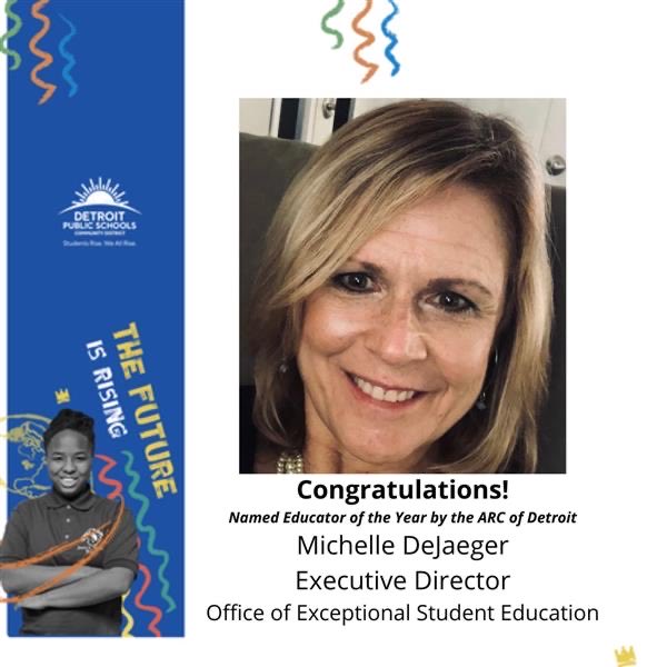 Lnzoma's tweet photo. Congratulations to @Detroitk12’s Michelle DeJaeger on being named @TheArcUS Detroit Educator of the Year!! Well deserved! Michelle remains a diligent advocate for #Detroit students specifically those with #exceptional needs! #DPSCDProud #LeaderofLeaders #TheFutureIsRising https://t.co/pSyt2qGfjW