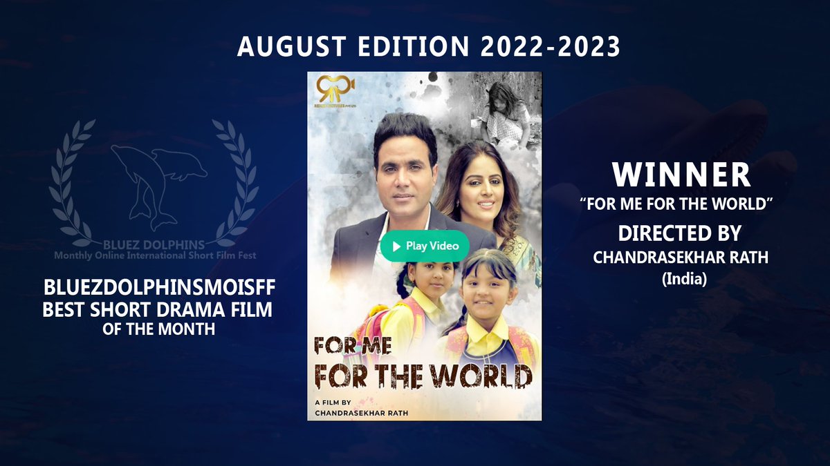 BLUEZ DOLPHINS - MONTHLY ONLINE INTERNATIONAL SHORT FILM FEST: WINNERS OF AUGUST EDITION 2022-2023.
Congratulations!!!!