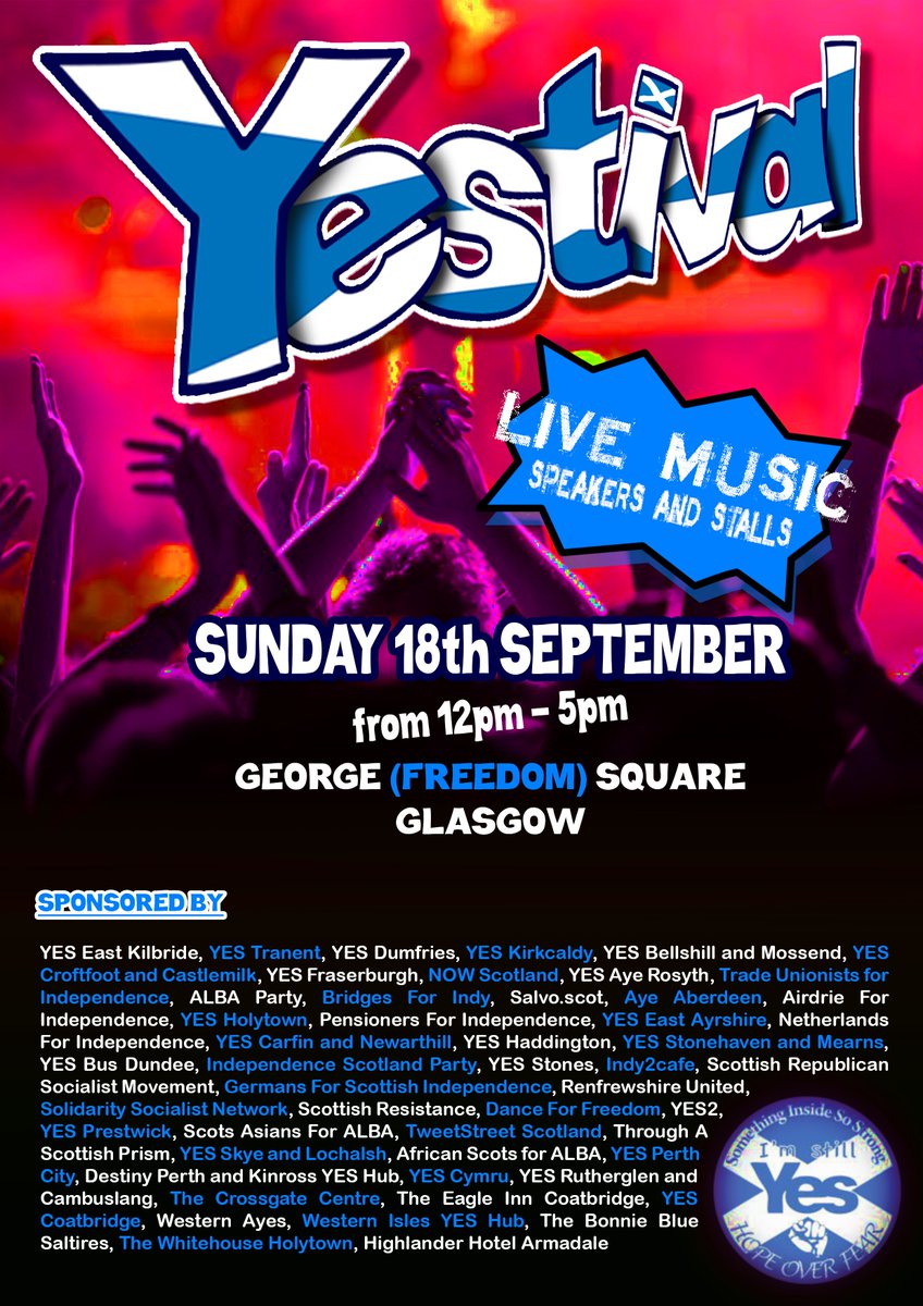 citizentommy's tweet photo. @FOWingsScot @AUOBNOW The Hope Over Fear YESTIVAL organising committee sees absolutely no reason to postpone the long planned & trailed Rally in Glasgow NINE days from now. Life goes on and the independence cause must continue. Our need for a new and fairer Scotland is greater now than ever #18thSept https://t.co/P1HLTI4oxC