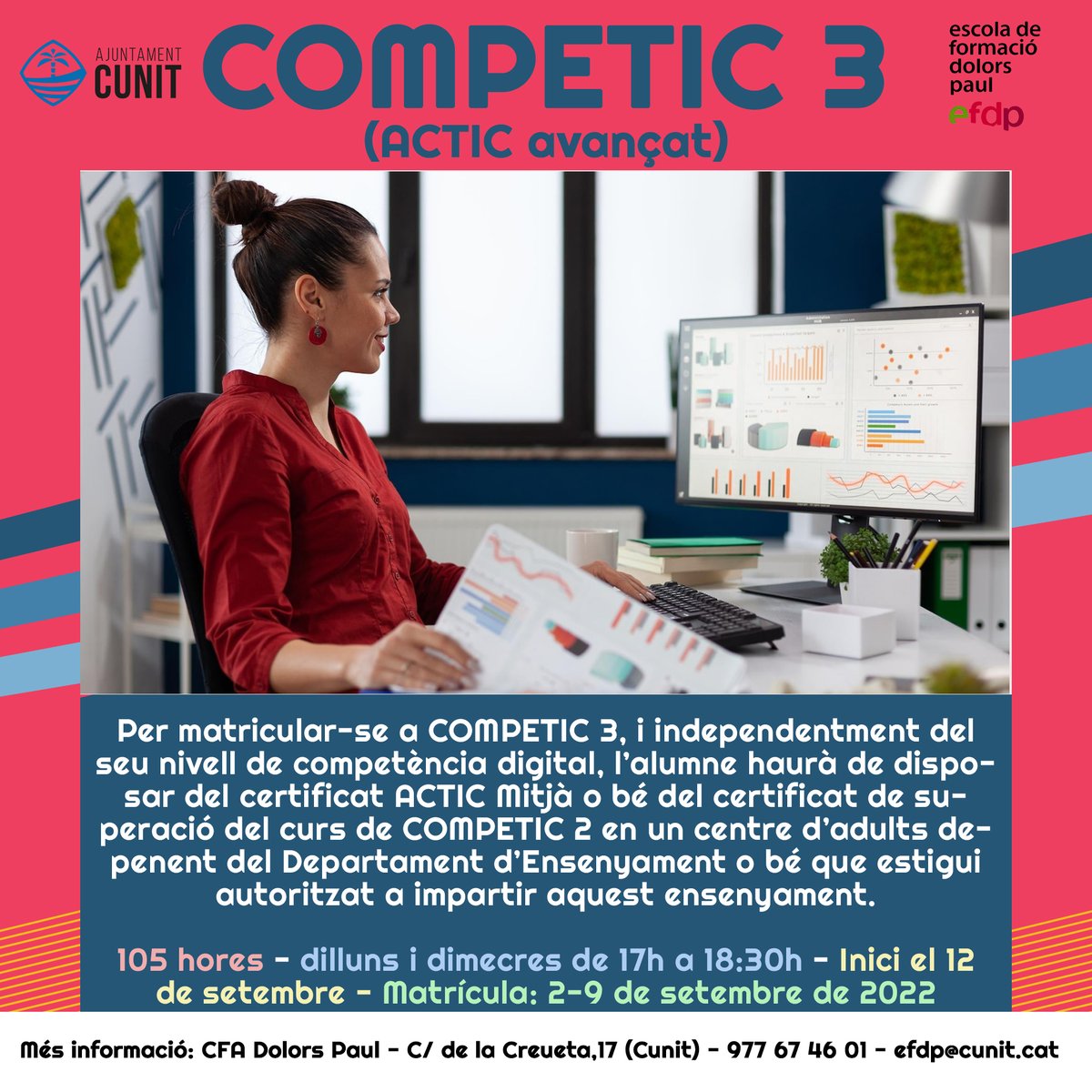 cfadolorspaul's tweet photo. A partir de dilluns dia 12 de setembre, tenim matrícula oberta per a alumnes no pre-inscrits al curs de COMPETIC 3 (fins a exhaurir places)
#fadults #Cunit #competic3 #cfadolorspaul #educació https://t.co/DGNL1dmbIT