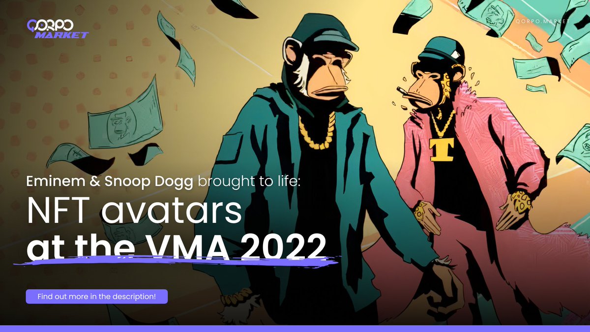 qorpomarket's tweet photo. At VMA 2022, @Eminem and @SnoopDogg rocked the house with their performance, which featured their @BoredApeYC NFT avatars straight from the Otherside.
1/6
#NFTs #NFTproject #crypto #cryptocurrency #NFTnews #NFTCommumity #vmas2022 https://t.co/HaxJ0AxDAM