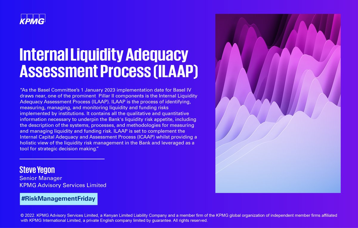 KPMGEastAfrica's tweet photo. #RiskManagementFriday: Steve Yegon, a Senior Manager at KPMG East Africa, shares his thoughts on the Internal Liquidity Adequacy Assessment Process (ILAAP).
#riskmanagement https://t.co/7HmTERYEuC