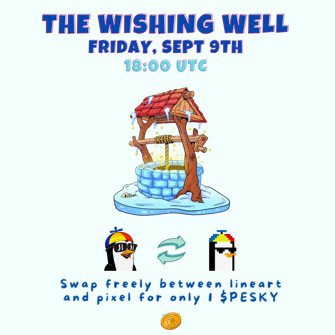 peskypenguins's tweet image. THE WISHING WELL opens today at 18:00 UTC! Transform your penguin's art to your heart's content!