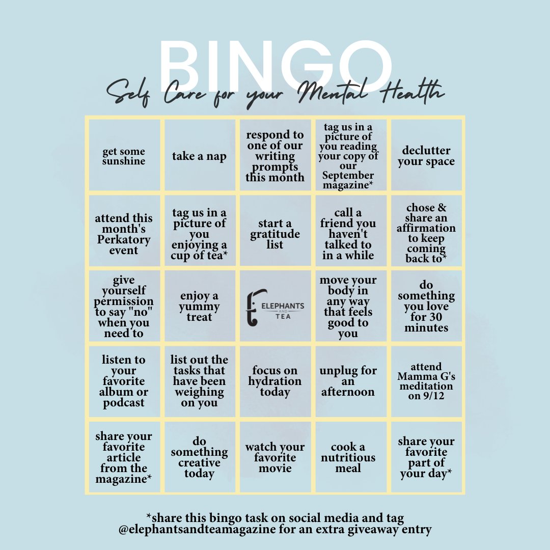 'Self-Care for your #MentalHealth BINGO Board' We thoughtfully placed lots of simple #selfcare activities that could be done each day. If the activity has an asterisk after it, be sure to share & tag us so we can give you extra credit! Prizes coming at end of month! 🖤