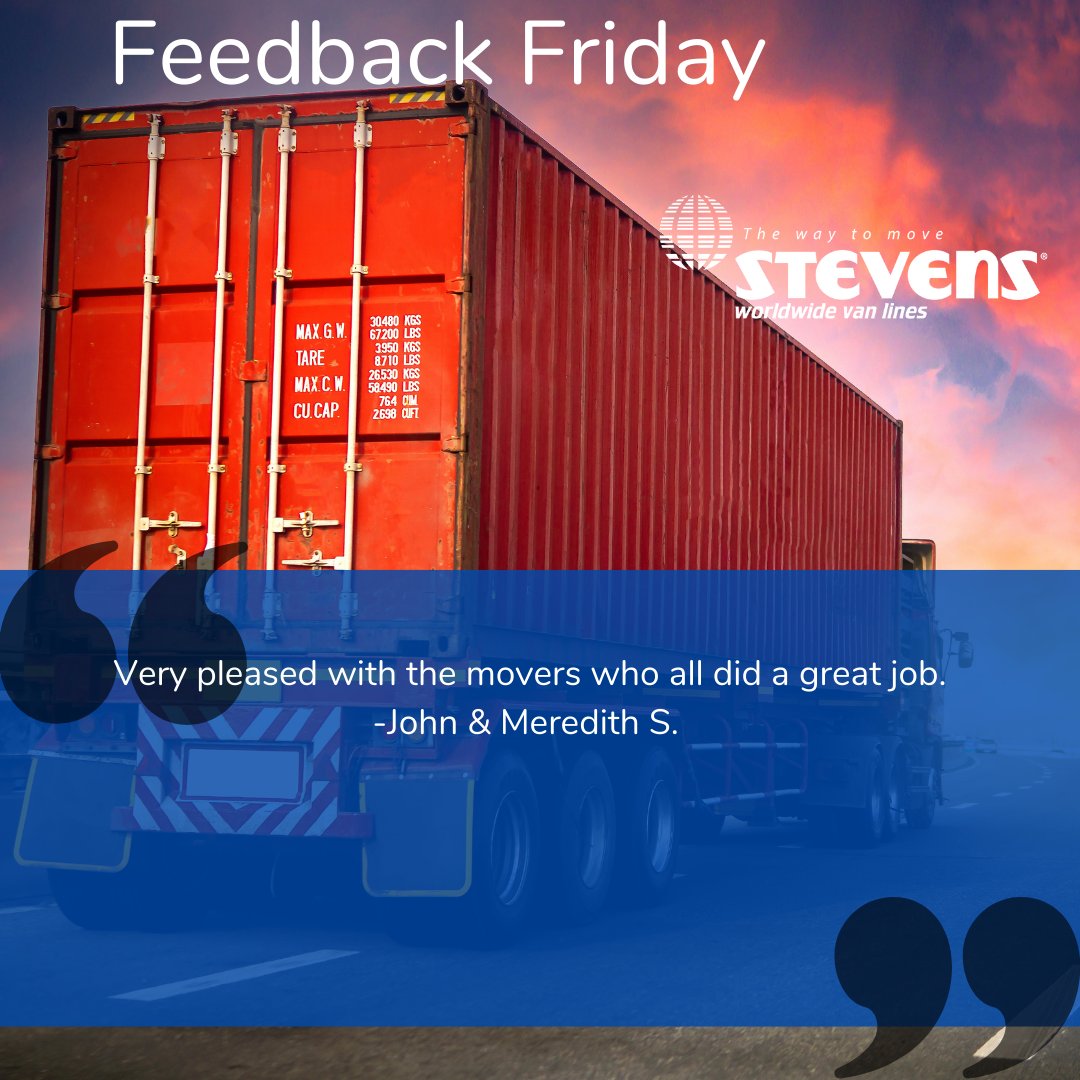 StevensVanLines's tweet photo. John &amp; Meredith, thank you for the kinds words for this edition of #FeedbackFriday . We hope you've settled well into your new residence! https://t.co/l12ZF4OCy8