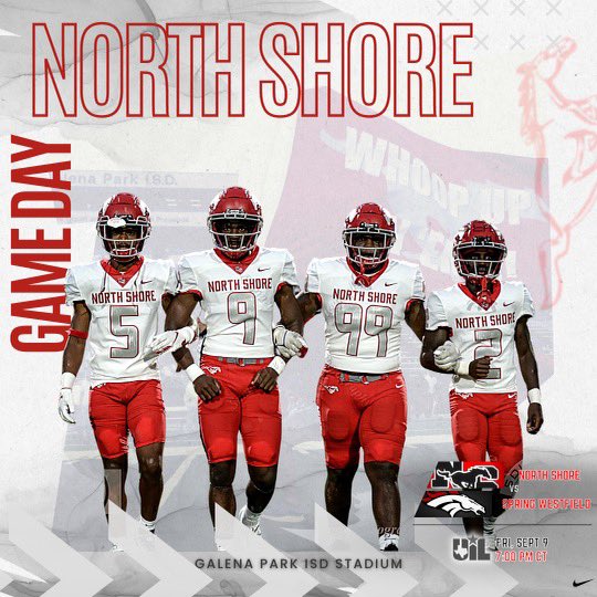 GAME DAY: North Shore vs Spring Westfield 7:00PM at Galena Park ISD Stadium #eastside