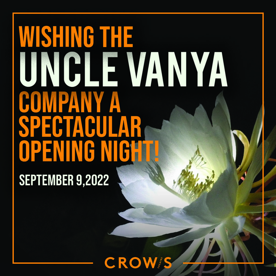 crowstheatre's tweet photo. HAPPY OPENING!
Crow's Theatre presents The World Premiere of
UNCLE VANYA
Directed by Chris Abraham
In a new version by Liisa Repo-Martell
Starring Carolyn Fe, dtaborah johnson, Ali Kazmi, Eric Peterson, Anand Rajaram, Tom Rooney, Shannon Taylor, and Bahia Watson.

1/2 https://t.co/xCSkdj0BOh