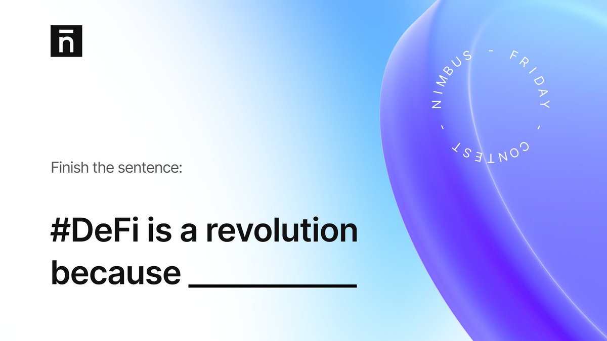 nmbplatform's tweet photo. It's time for Nimbus #fridaycontest! 🙌 

Finish the sentence: 
#DeFi is a revolution because ___

The best variants will be rewarded with $30 in $NBU 🎁

The number of comments is not limited! 

‼️Dont forget to LIKE &amp; RT this tweet, it's a must! 

#GiveawayFriday https://t.co/t9Fbe3uijw