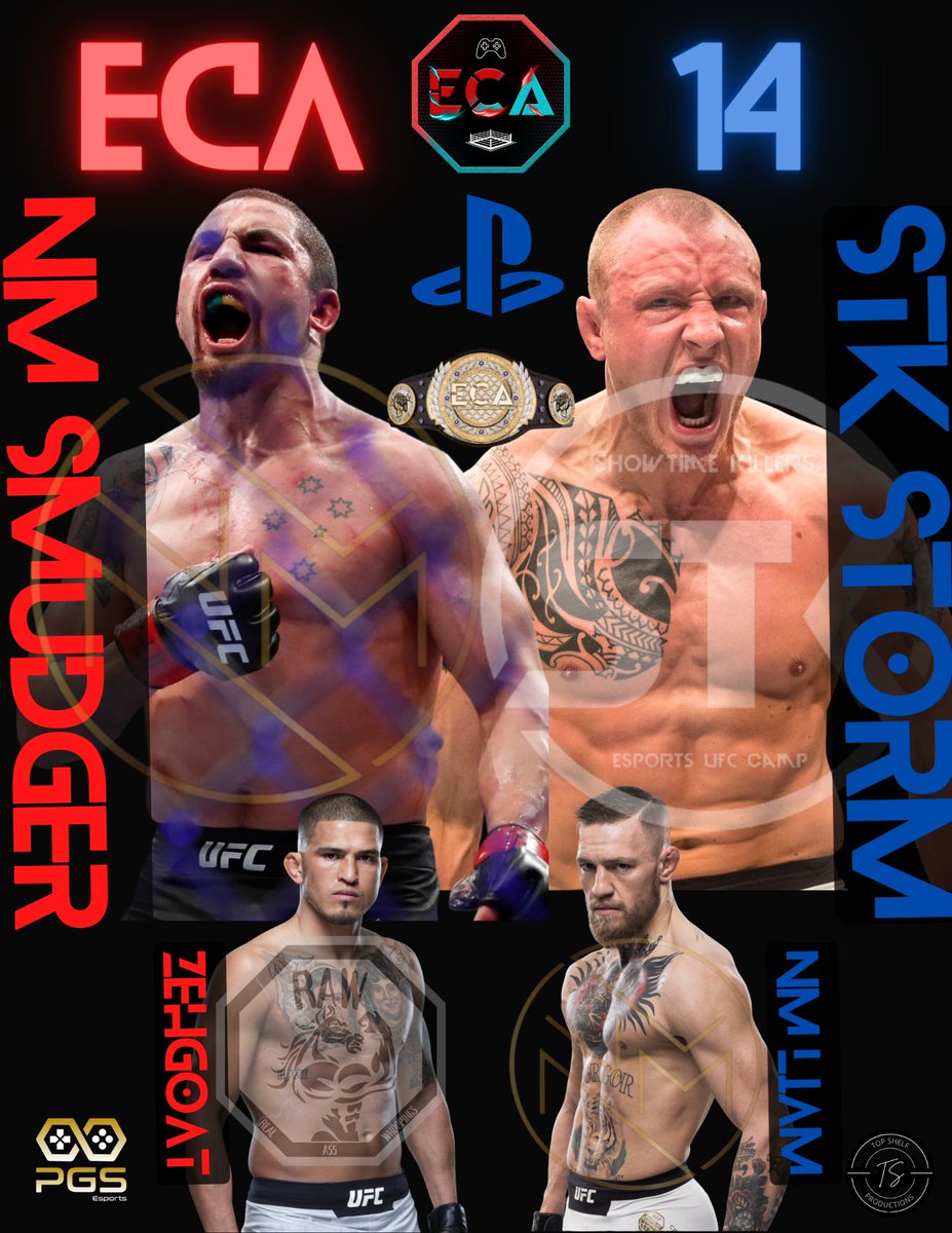 CageRageUFC4's tweet photo. Don't miss ECA 14 this Saturday! 💥
In the Main Event.
The champion NM Smudger (9-1) will defend the PlayStation belt against the #1 Contender STK Storm (7-2). Whittaker vs Hermansson 

Starting: 2pm EST / 7pm GMT 
LIVE ON: https://t.co/BchSsiGPww https://t.co/XNwfOdOF2Y