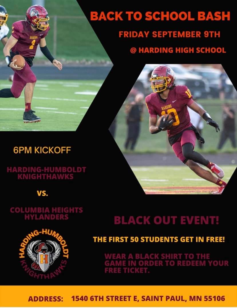 Tonight’s game is a BLACK OUT! Wear Black, first 50 Harding or Humboldt students get in for FREE if you wear a BLACK shirt, sponsored by the Saint Paul Harding-Humboldt Football coaching staff. 

#ProtectTheBrotherhood #KnightHawks