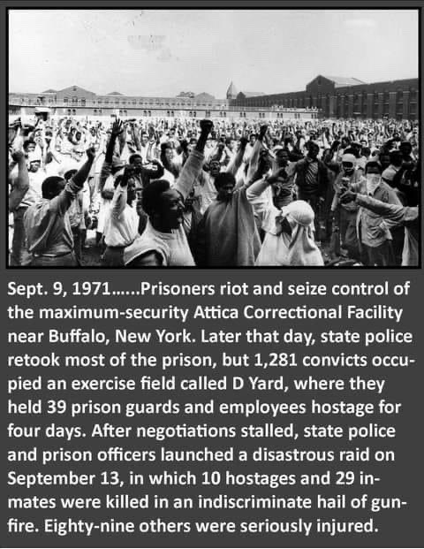 Remembering Attica and all the modern day Atticas that have followed