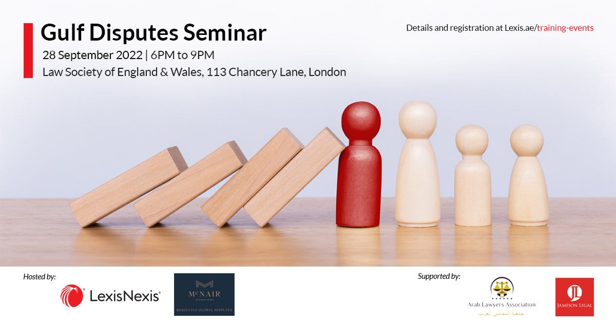 Join us on 28 September 2022, from 6PM to 9PM (UK Time) in London for a panel discussion on litigation and arbitration enforcement trends in UAE, Saudi Arabia and Qatar, including perspectives from the DIFC Courts, DIAC, SCCA, and QICCA. lexis.ae/events/gulf-di…