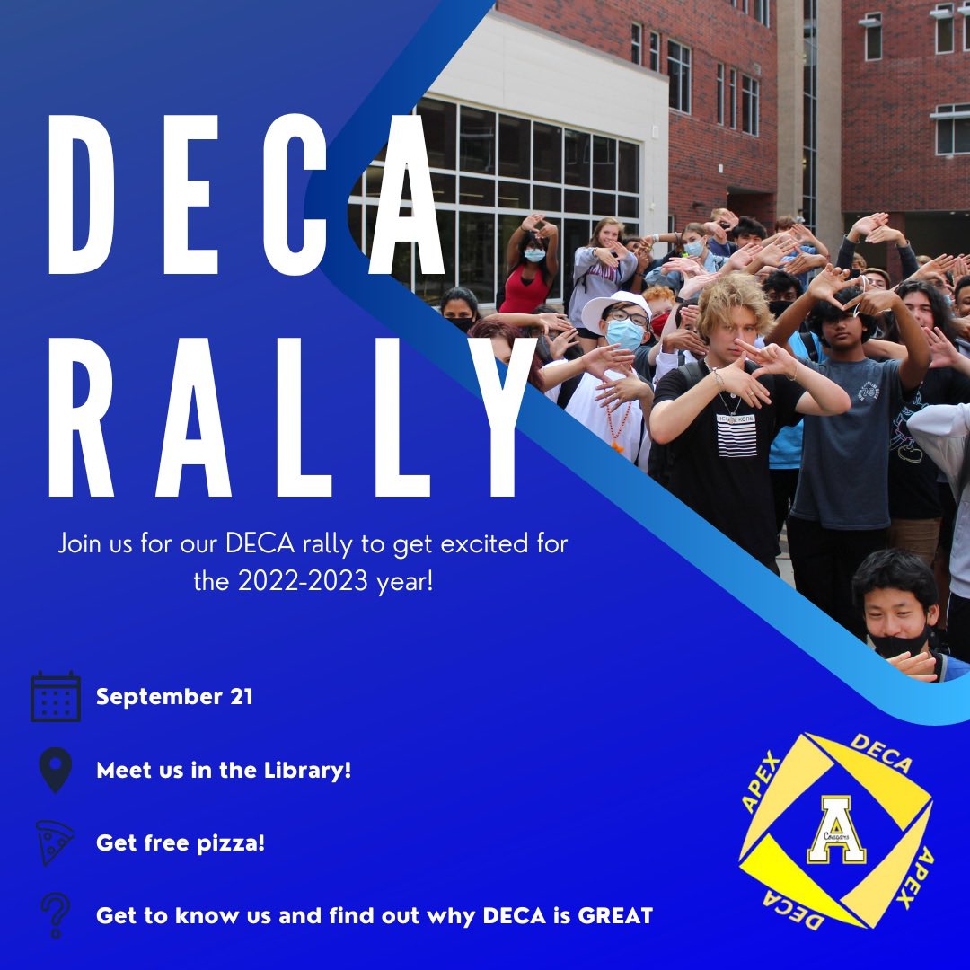 We invite everyone to our DECA Rally/interest meeting Sept. 21st in the library. We will talk about membership, competition, what DECA is, meet our board and advisor, and answer questions. There will be FREE PIZZA so be sure to bring friends. #deca #ncdeca <a href="/ApexHighSchool/">Apex High School</a>