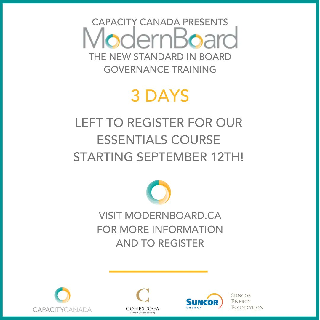 There are only three days left to register for #Modernboard Essentials Course! Visit capacitycanada.ca/modernboard/ to register today!⠀⠀⠀⠀
#boardmember #leadership #professionaldevelopment #advocacy #boardroom #boardtraining #capacitycanada #onlinetraining #conestogaonlinelearning