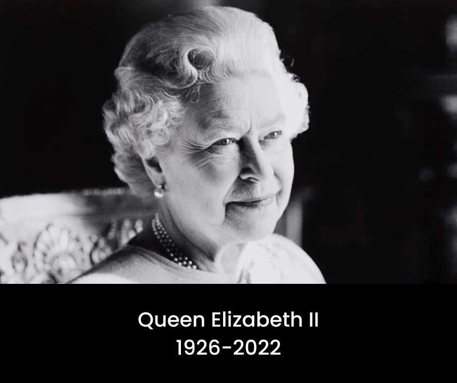 It was with great sadness that we learned yesterday of the death of Queen Elizabeth II. Our thoughts are with her family and the many people, both at home and worldwide who will feel a tremendous sense of loss today.