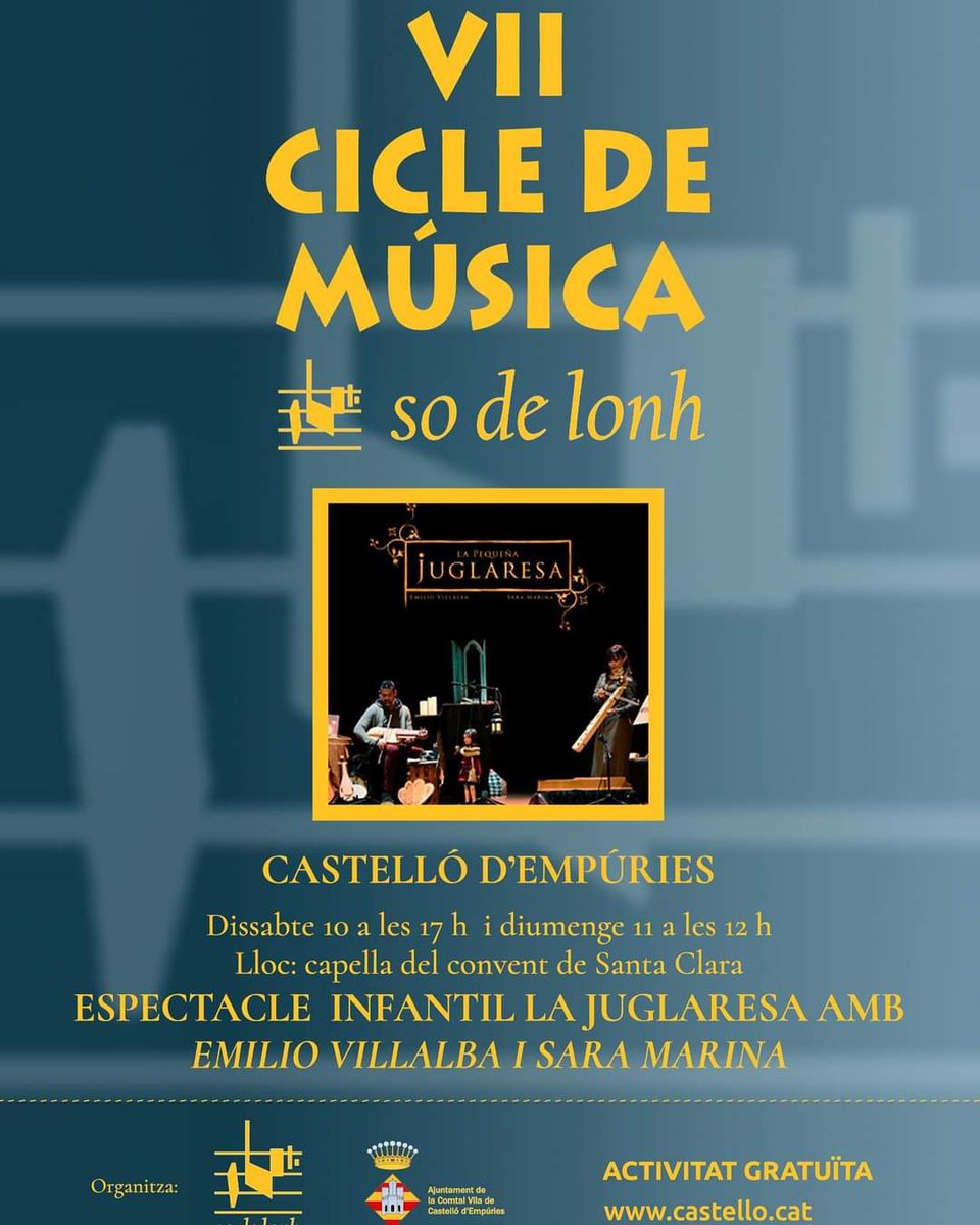 🌟La Pequeña Juglaresa en #CASTELLÓDEMPURIES 😍🎶

❤️ Mañana sábado,10SEP, 17:00 ⏰
❤️ Domingo,11SEP, 12:00⏰
📍Capilla del Convento de Santa Clara
 
Ciclo #Sondelonh, dentro del Festival #TerradeTrobadors 🎶🎶

  #musicaantigua #conciertosenfamilia #saramarina #emiliovillalba