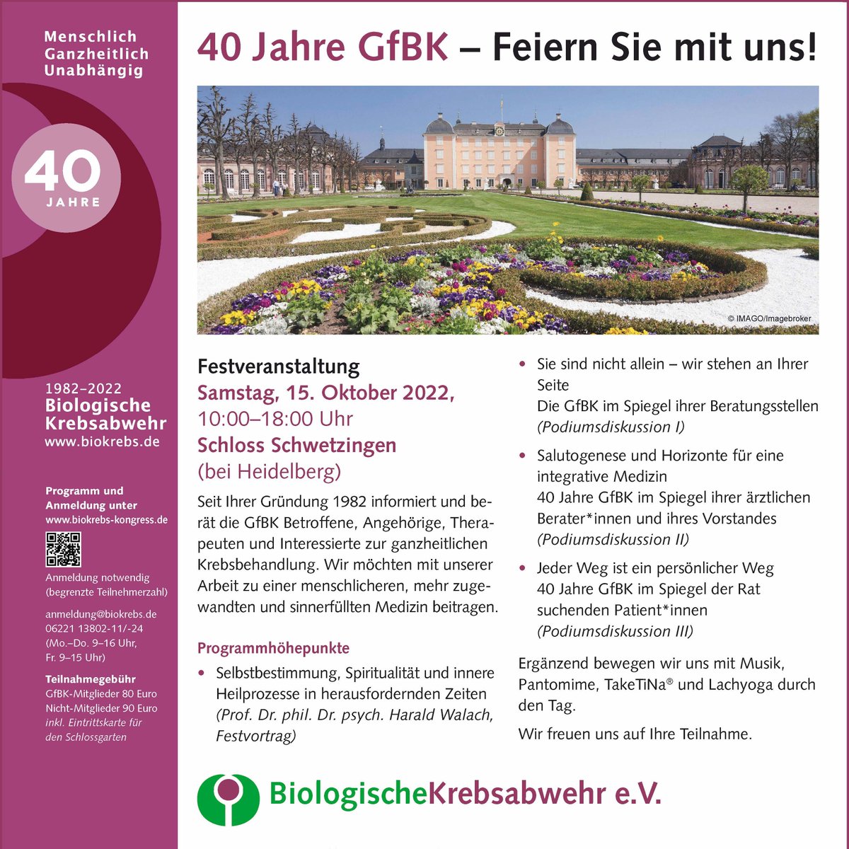 biokrebs's tweet photo. Herzliche Einladung!
Wir freuen uns aufs Wiedersehen in Schwetzingen – Feiern Sie mit uns 40 Jahre Gesellschaft für Biologische Krebsabwehr e. V.!
Jubiläumsprogramm: https://t.co/9I3Wr0yKVH https://t.co/x4GuOWS3ZG