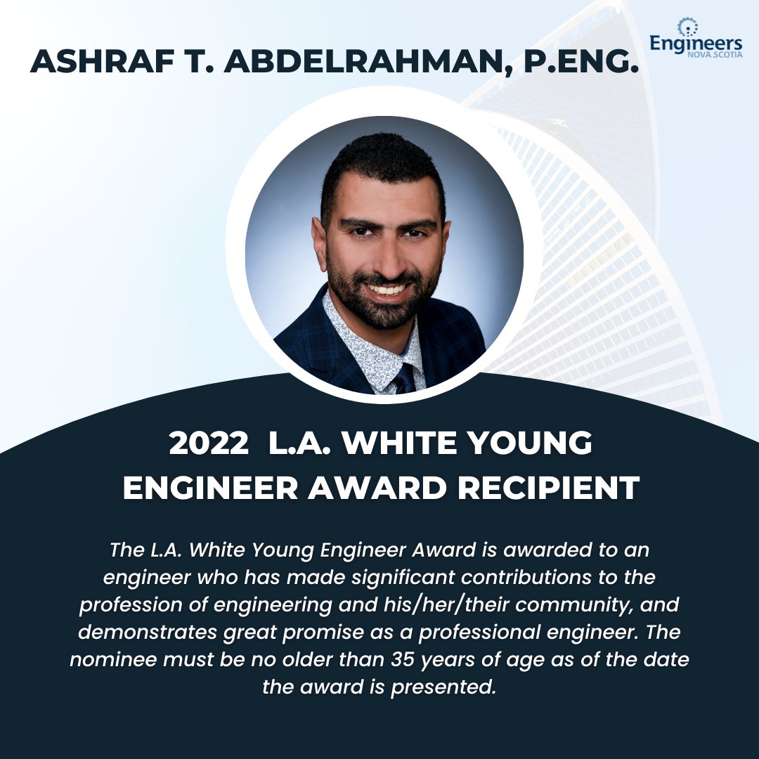 EngineersNS's tweet photo. Congratulations to Ashraf T. Abdelrahman, P.Eng., on receiving the 2022 L.A. White Young Engineer Award! To read about his engineering accomplishments visit: https://t.co/WzqZEdXv1G
#ThisIsEngineering #Engineering_ThinkAboutIt 
@EngineersCanada https://t.co/oDhlJQzGBg