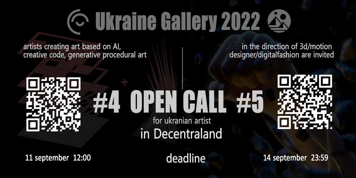 📢OPEN CALL for Ukrainian digital artists from the ''Ukraine Gallery'' in <a href="/decentraland/">Decentraland</a>
🔸Fill out the form by scanning the qr-code 
 🔸Post here 1 unsold work and a link to the application.
🔸Tick the artists who might be interested.
#UkraineGallery❕👇