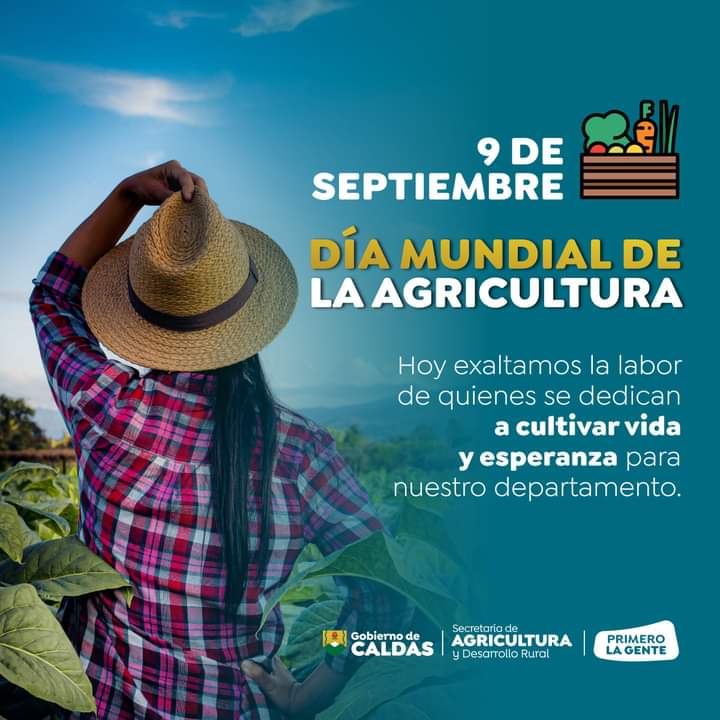 Un día muy especial, que exalta la importancia de la agricultura para garantizar la vida del mundo. Reconocimiento especial para tod@s nuestros agricultores. <a href="/GoberCaldas/">Gobernación de Caldas</a> <a href="/AgroCaldas/">Secretaría de Agricultura de Caldas</a> <a href="/fedepanelacol/">Fedepanela</a> <a href="/FNC_Caldas/">Comité de Cafeteros de Caldas</a> <a href="/AsohofrucolCal1/">Asohofrucol Caldas</a> <a href="/ICACOLOMBIA/">ICA Colombia</a> <a href="/SENA_Caldas/">SENA Caldas Oficial</a>