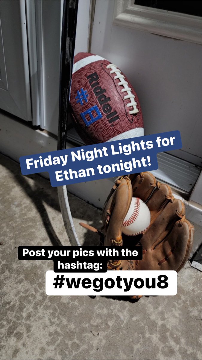 JHBCHockey's tweet photo. Tonight’s the night! Please leave a light on for Ethan Glynn.

Also, honor Ethan's love for sports by leaving a football, hockey stick or baseball glove by your door. 

Post your pics with the hashtag #wegotyou8 https://t.co/9qZYsMygDq