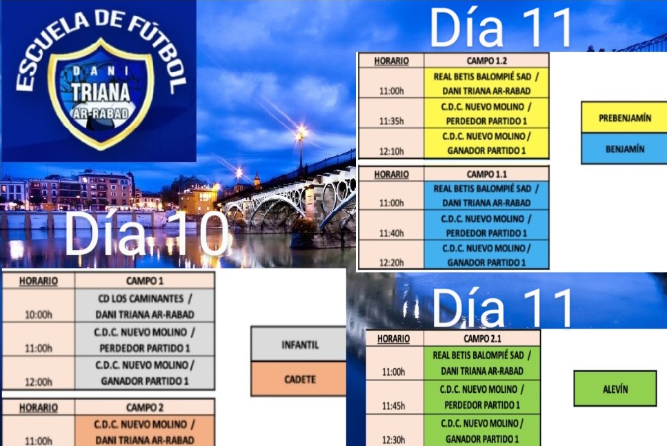 Horarios del VII TORNEO DANI TRIANA AR-RABAD, 10 Y 11 de septiembre   👇