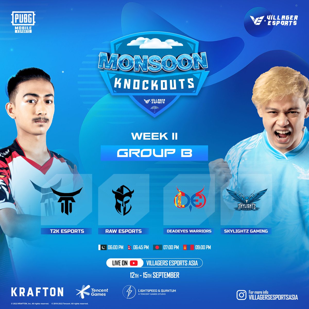 VillagerAsia's tweet photo. Chapter 2 of VE Pubg Mobile Monsoon Knockouts begins from 12th September 🥶🤩
Make sure to join the live action of Week 2 from 12th to 15th September at 6:30 PM +5:30 GMT 🕠
Swipe Left ⬅️ to view the groups for Week 2️⃣
#VE #VillagerEsports #VEMK #Esports #Gaming #PUBGMOBILE https://t.co/iWwlTEiux7