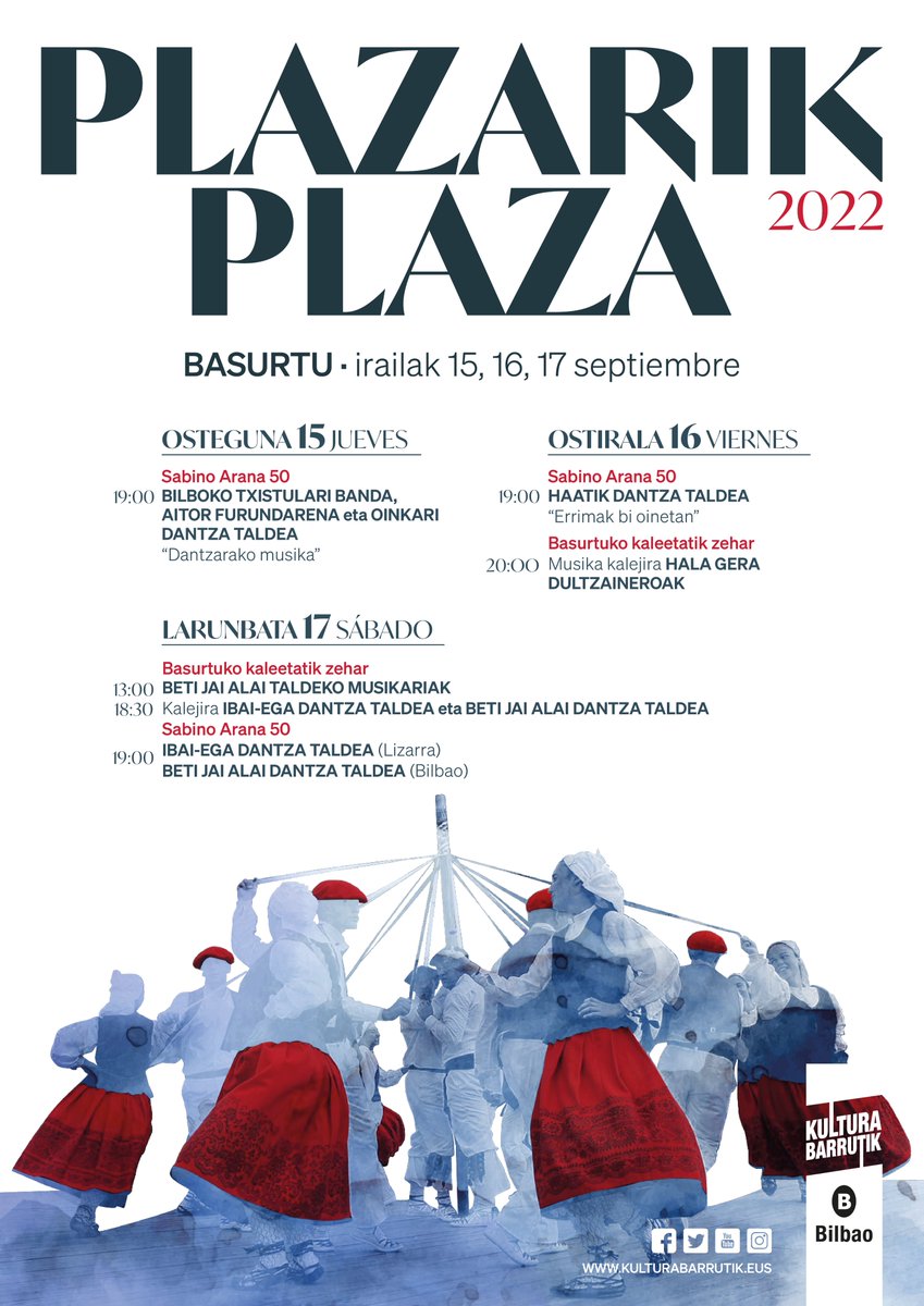BilbaoKultura's tweet photo. 🤗 Azken bi urte hauen ondoren, azkenean itzuliko da #PlazarikPlaza! Irailaren 15, 16 eta 17an, euskal folklorea bultzatzeko programa hau izango dugu #Basurtu auzoan, musika, dantzak eta kalejirak protagonista izanik. 🔗 https://t.co/HRA62qOIes https://t.co/pADSTJukpc