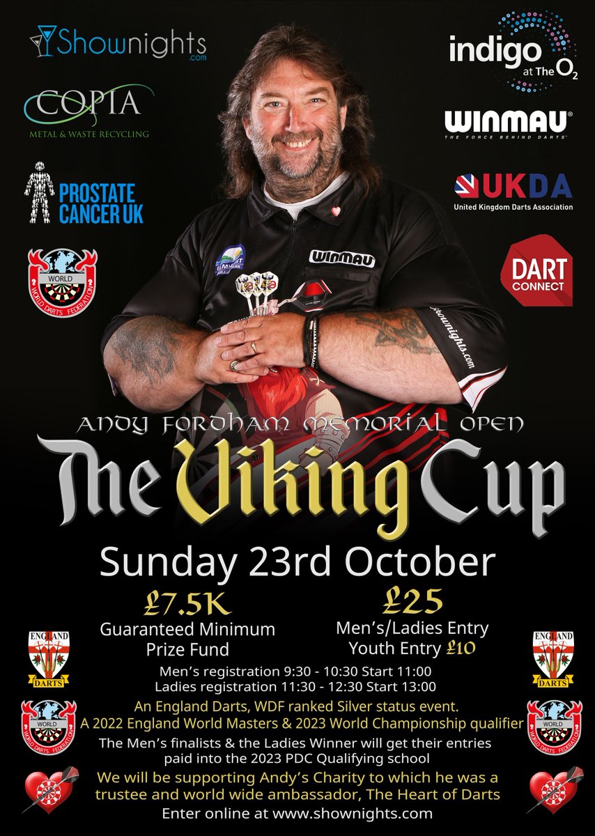 Winmau's tweet photo. Andy Fordham Memorial Open - The Viking Cup 🎯⚔️ 
🎪 Indigo o2, London
📆23rd October 2022

An amazing event created to celebrate Andy's achievements. All profits will be donated to Andy's chosen charity, The Heart of Darts.

Get involved➡️ https://t.co/KpnspYx0LS 

#Darts https://t.co/nUOnYimlsC