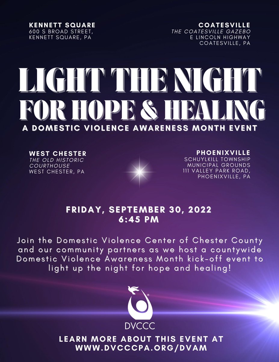 The <a href="/DVCCCPA/">DVCCC</a> will hold a Light the Night event for #DomesticViolenceAwareness in Phoenixville on September 30 @ 6:45PM. #LightTheNight #ChesterCounty Learn more at: dvcccpa.org/dvam