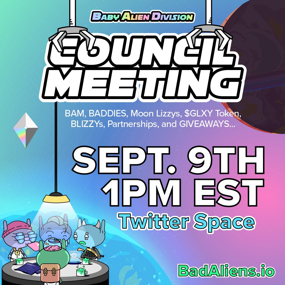 BAD__nfts's tweet photo. 🚨 COUNCIL MEETING IN JUST A FEW HOURS 🚨
Trust me, you'll want to be there.👀👀

Baby Mutants, BADDIES, Moon Lizzys, $GLXY Token, BLIZZYs, Partnerships, GIVEAWAYS, and more...

@Devious_DeadNFT making an appearance!

RT + 💚
#bebad https://t.co/Q72m6Y7s4N