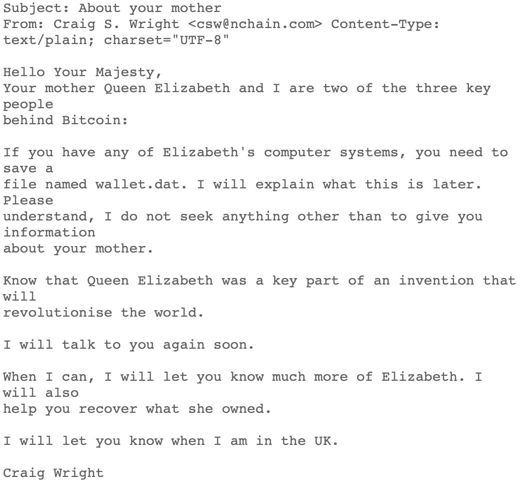 BREAKING: Wired Magazine reveals leaked email sent from Dr. Craig Wright to Prince William this morning concerning the late Queen Elizabeth.
