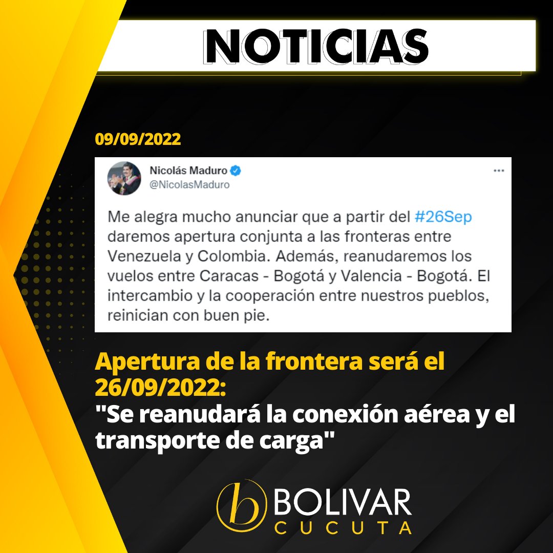 bolivarcucuta's tweet photo. Apertura de la frontera será el 26/09/2022:
"Se reanudará la conexión aérea y el transporte de carga"
#noticias #venezuela #sancristobal #cuarentena #gochosporelmundo #cartagena #barranquilla #medellin #cali #bogota #pereira #colombia #villavicencio #manizales #monteria https://t.co/CStC7lxpxy