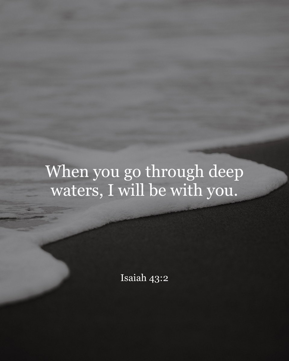 YouVersion's tweet photo. Isaiah 43:2 https://t.co/2FcAHMmrbb
