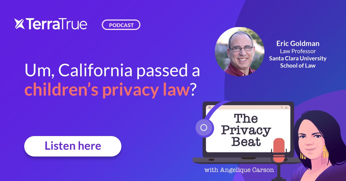 TerraTrueHQ's tweet photo. We were distracted by the #ADPPA, but California gonna California, and it passed a children’s privacy law effortlessly. @ericgoldman says “NO ONE WANTS THIS.” Here’s why > https://t.co/2yK3Ez93lo #dataprivacy #privacycompliance #ThePrivacyBeat #ShiftLeftPrivacy https://t.co/4dvVpeBAKa