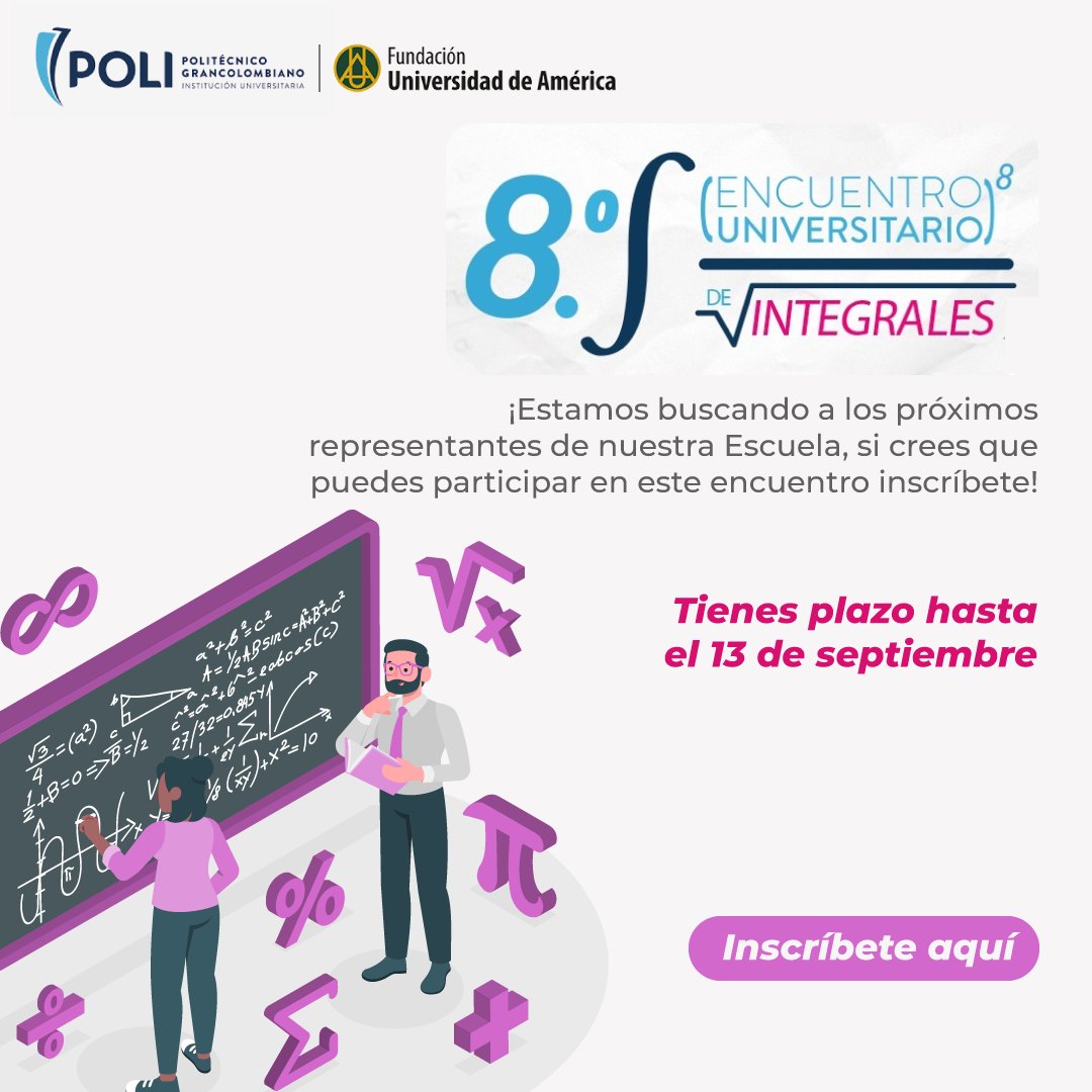 ¡Estamos buscando representantes de nuestra escuela para participar en un encuentro universitario de Integrales!

Si quieres hacer parte del equipo que represente a nuestra universidad inscríbete hasta el 13 de septiembre aquí: forms.office.com/r/YkSaS0pZWL