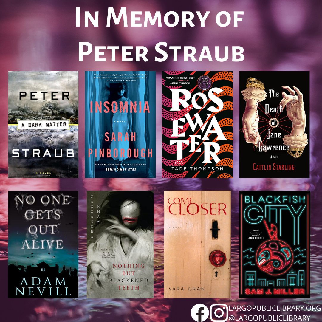 In memory of the horror written Peter Straub check his works and more!

<a href="/peterstraubnyc/">Peter Straub</a> <a href="/SarahPinborough/">Sarah Pinborough</a> @TadeThompson <a href="/see_starling/">Caitlin Starling</a> <a href="/AdamLGNevill/">Adam Nevill</a> <a href="/casskhaw/">Cassandra Khaw is updates-only</a> #SaraGran <a href="/soho_press/">Soho Press</a> <a href="/sentencebender/">Sam J. Miller</a>