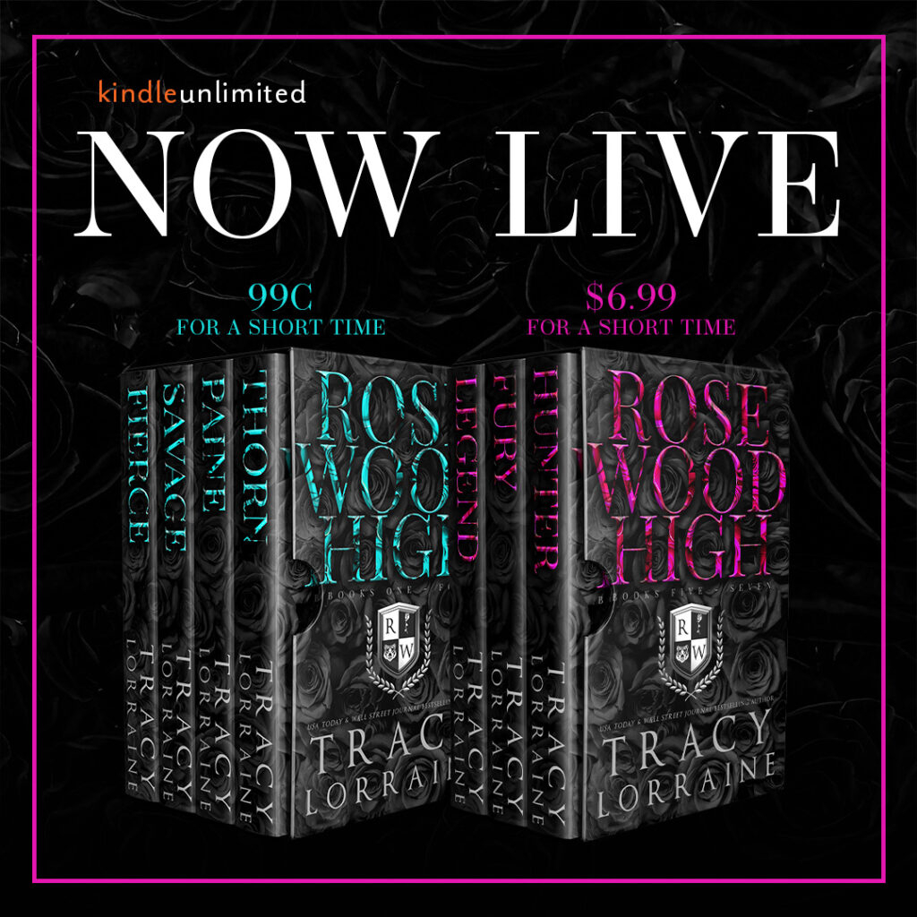 NEW RELEASE SALE!

The Rosewood High box set collection is now complete! You can now read the Rosewood High series in these gorgeous box sets! Both box sets are on sale for a very limited time! Grab bo…
mybook.to/ROSEWOODHIGH1-4 mybook.to/ROSEWOODHIGH5-7 tracylorraine.com/?p=993604