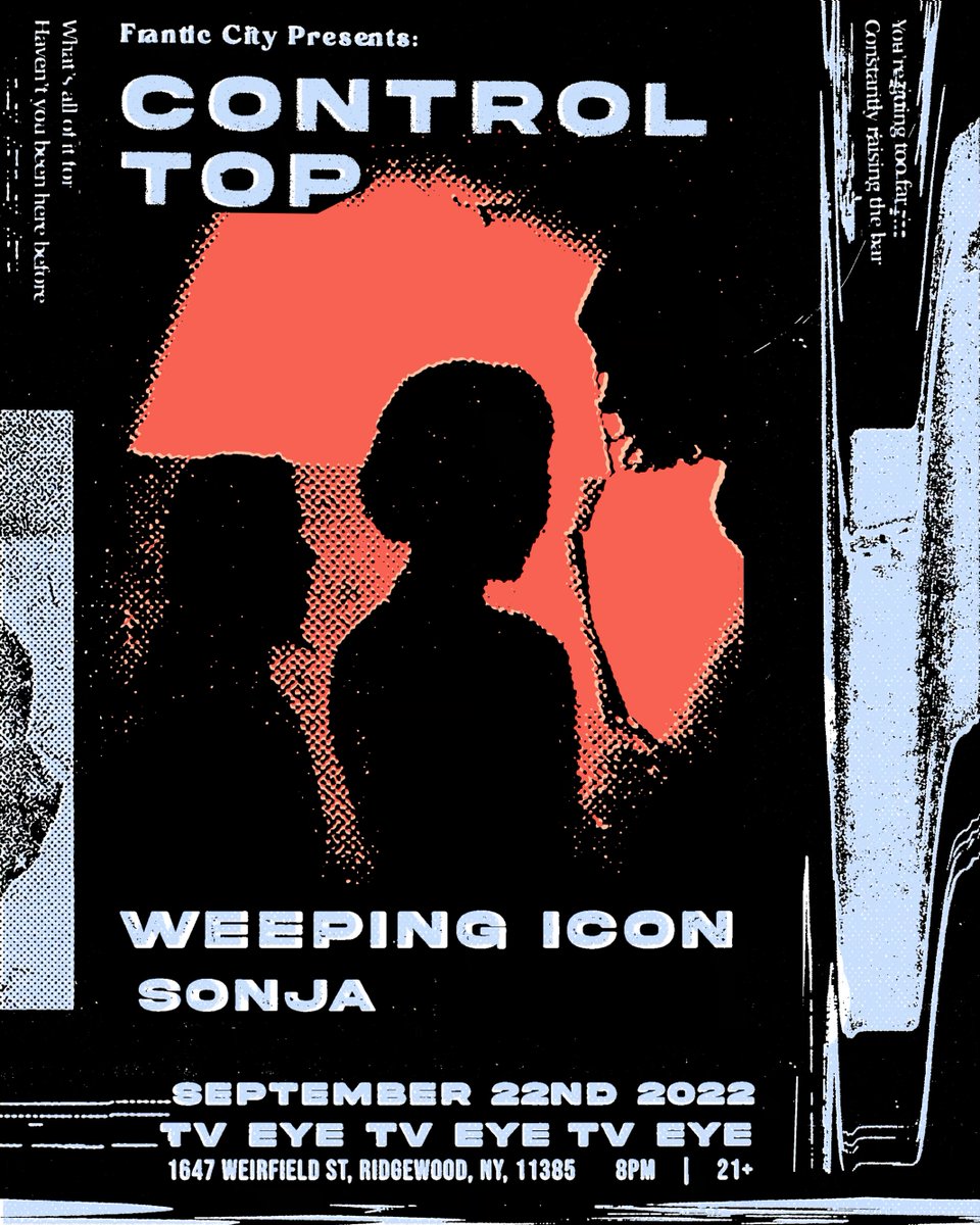 Get Better Records (@getbetterrecs) on Twitter photo Control Top's (<a href="/controltopband/">Control Top</a>) first NYC show in 3 years is September 22nd with Weeping Icon and Sonja at TV Eye 👁️
tickets: wl.seetickets.us/event/Control-… Control Top's (<a href="/controltopband/">Control Top</a>) first NYC show in 3 years is September 22nd with Weeping Icon and Sonja at TV Eye 👁️
tickets: wl.seetickets.us/event/Control-…